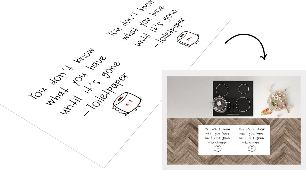 KitchenYeah Keukenloper - Loper keuken - Spreuken - Quotes - You don't know what you have until it's gone - WC papier - Toiletpapier - 120x50 cm - Keukenloper vinyl Multicolor