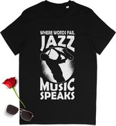 Jazz muziek t shirt - Jazz quote tshirt - Jazz fan t-shirt - Dames, heren tshirt met print - Tshirt met Jazz opdruk vrouwen en mannen - Unisex maten: S M L XL XXL XXXL - Shirt kleur: zwart.