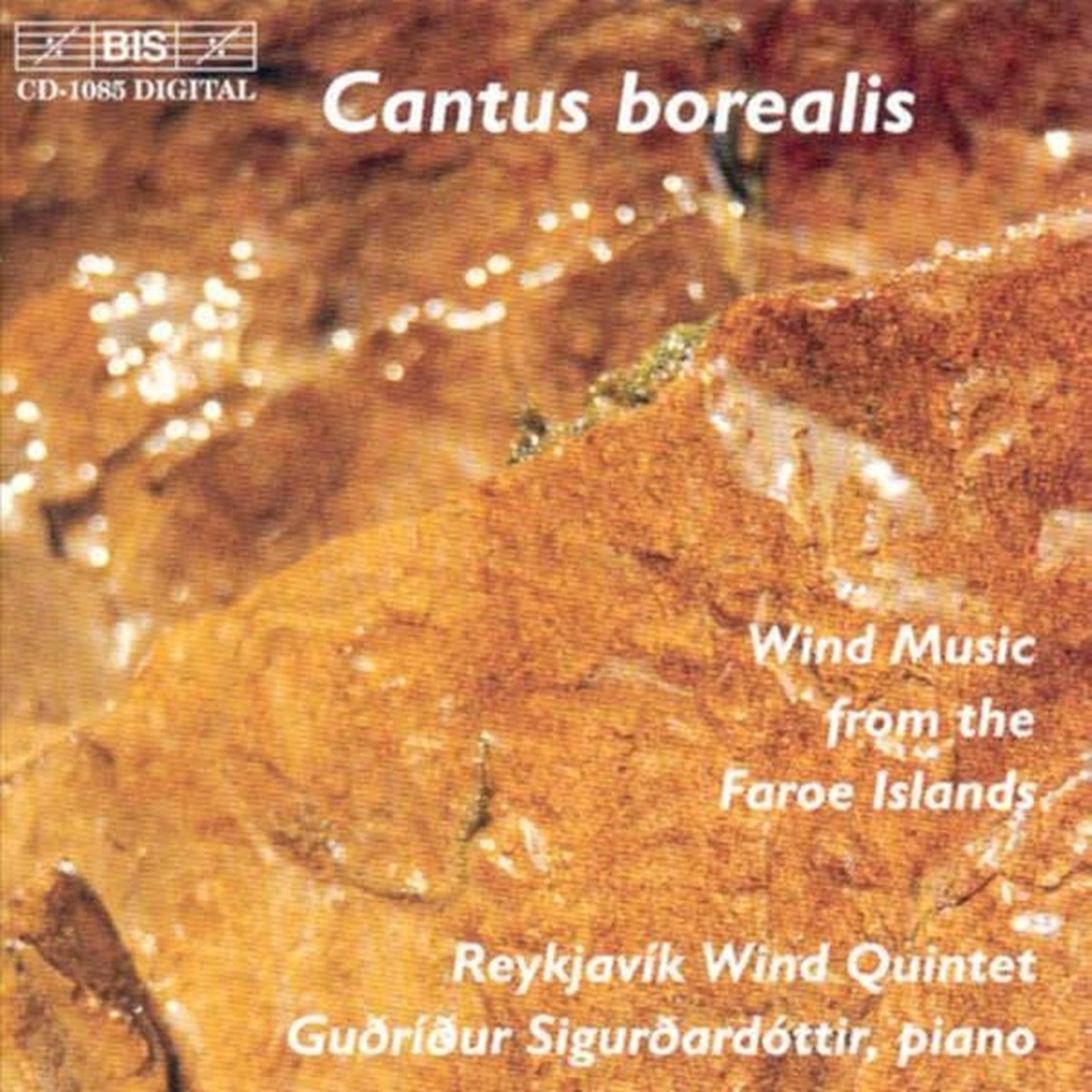 Reykjavik Wind Quintet - Cantus Borealis, Wind Music From The Faroe Islands (CD)