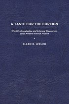 A Taste for the Foreign