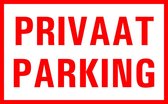 Privaat parking bord - kunststof 320 x 200 mm
