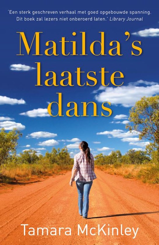 Voorblad boek met de titel 'Matilda's laatste dans' en een foto van een vrouw die wegloopt op een landweg.