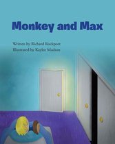 Monkey and Max