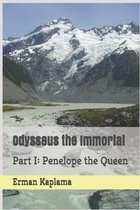 Odysseus the Immortal: Part I