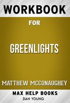 Workbook for Greenlights by Matthew McConaughey (Max Help Workbooks)