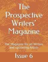 The Prospective Writers' Magazine