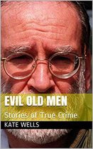 Evil Old Men