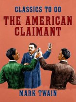 Classics To Go - The American Claimant