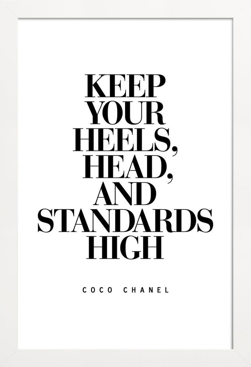 JUNIQE Poster met houten lijst Keep Your Heels Citaat