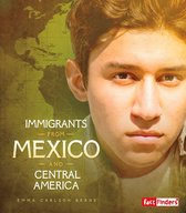 Immigration Today - Immigrants from Mexico and Central America