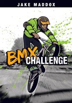 Jake Maddox Sports Stories - BMX Challenge