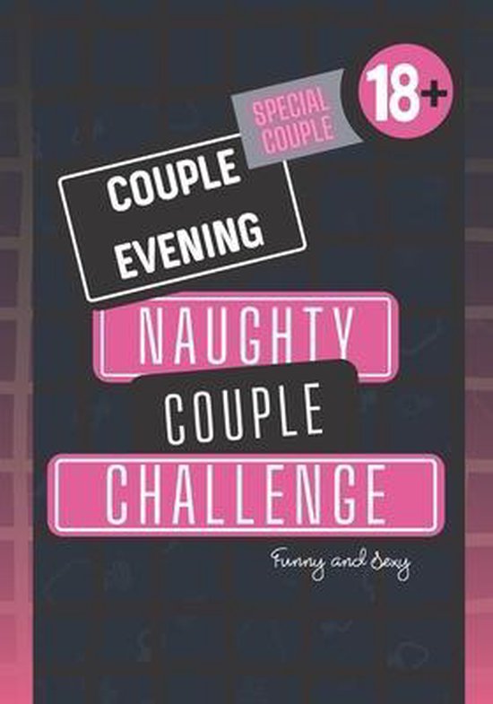 Couple evening - NAUGHTY COUPLE CHALLENGE - cover