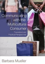 Communicating with the Multicultural Consumer