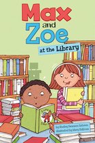 Max and Zoe - Max and Zoe at the Library