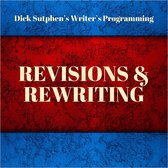 Writer's Programming: Revisions and Rewriting