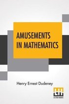 Amusements In Mathematics