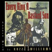 Rozz Williams - Every King A Bastard Son (LP)