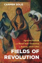Pitt Latin American Series - Fields of Revolution