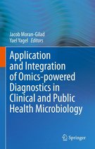 Application and Integration of Omics-powered Diagnostics in Clinical and Public Health Microbiology