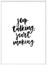 Poster Met Witte Lijst - Stop Talking Poster