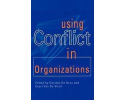 Using Conflict in Organizations