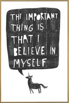 JUNIQE - Poster met kunststof lijst Believe -20x30 /Wit & Zwart