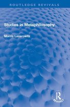 Routledge Revivals - Studies in Metaphilosophy