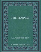 The Tempest - Large Print Edition