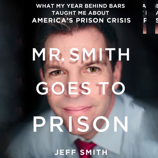 Mr. Smith Goes to Prison - cover