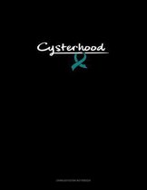Cysterhood