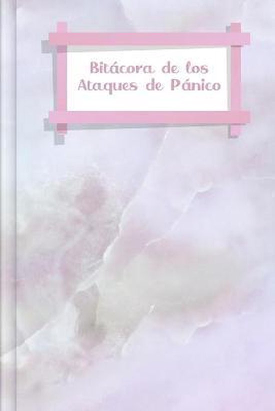 Bitácora de los Ataques de Pánico - cover