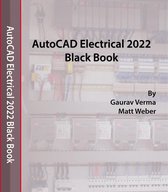 AutoCAD Electrical 2022 Black Book