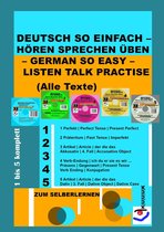 Deutsch So Einfach – Hören Sprechen Üben – German So Easy – Listen Talk Practise (Alle Texte)