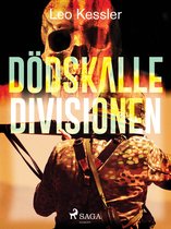 Serien om Kuno von Dodenburg 2 - Dödskalledivisionen