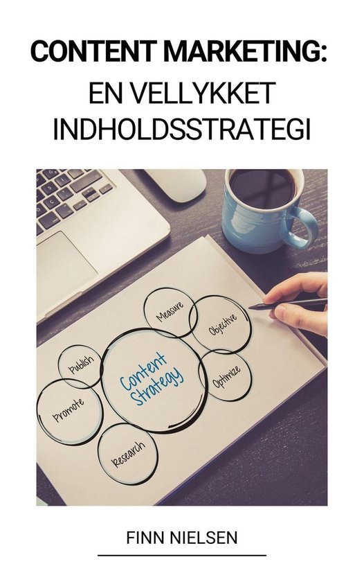 Content Marketing: En Vellykket Indholdsstrategi - cover