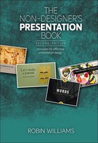 Non-Designer's - Non-Designer's Presentation Book, The