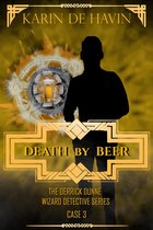 The Wizard Detective Derrick Dunne Series 3 - Death by Beer