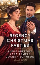 Regency Christmas Parties: Invitation to a Wedding / Snowbound with the Earl / A Kiss at the Winter Ball (Mills & Boon Historical)