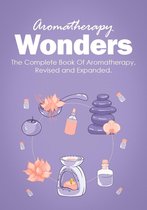 1 - Aromatherapy Wonders