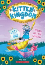 Kitten Kingdom 3 - Tabby and the Catfish (Kitten Kingdom #3)