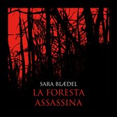 La foresta assassina (libro 2)