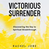 Victorious Surrender