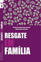 Resgate em Família