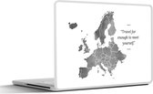 Laptop sticker - 15.6 inch - Europakaart in grijze waterverf met de quote Travel far enough to meet yourself. - zwart wit - 36x27,5cm - Laptopstickers - Laptop skin - Cover
