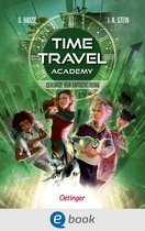 Time Travel Academy 2 - Time Travel Academy 2. Sekunde der Entscheidung