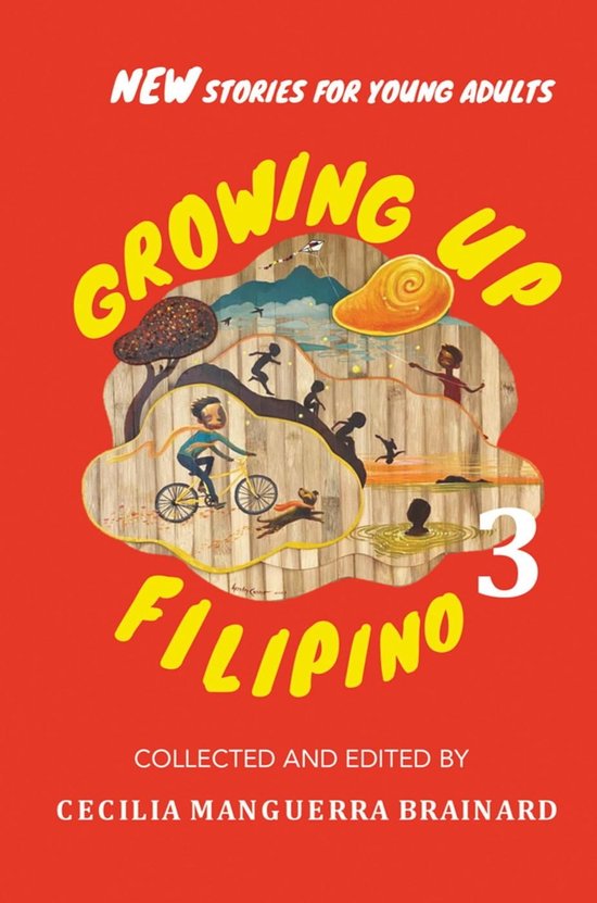 Growing Up Filipino 3 New Stories for Young Adults (ebook), Cecilia