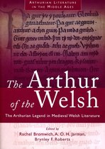 Arthurian Literature in the Middle Ages - The Arthur of the Welsh