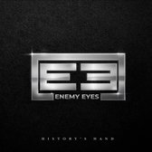 Enemy Eyes - Historys Hand (CD)