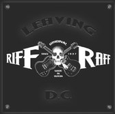 Riff & Raff - Leaving DC (CD)