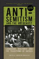 Perspectives on the Holocaust -  Anti-Semitism and the Holocaust